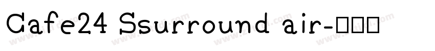 Cafe24 Ssurround air字体转换